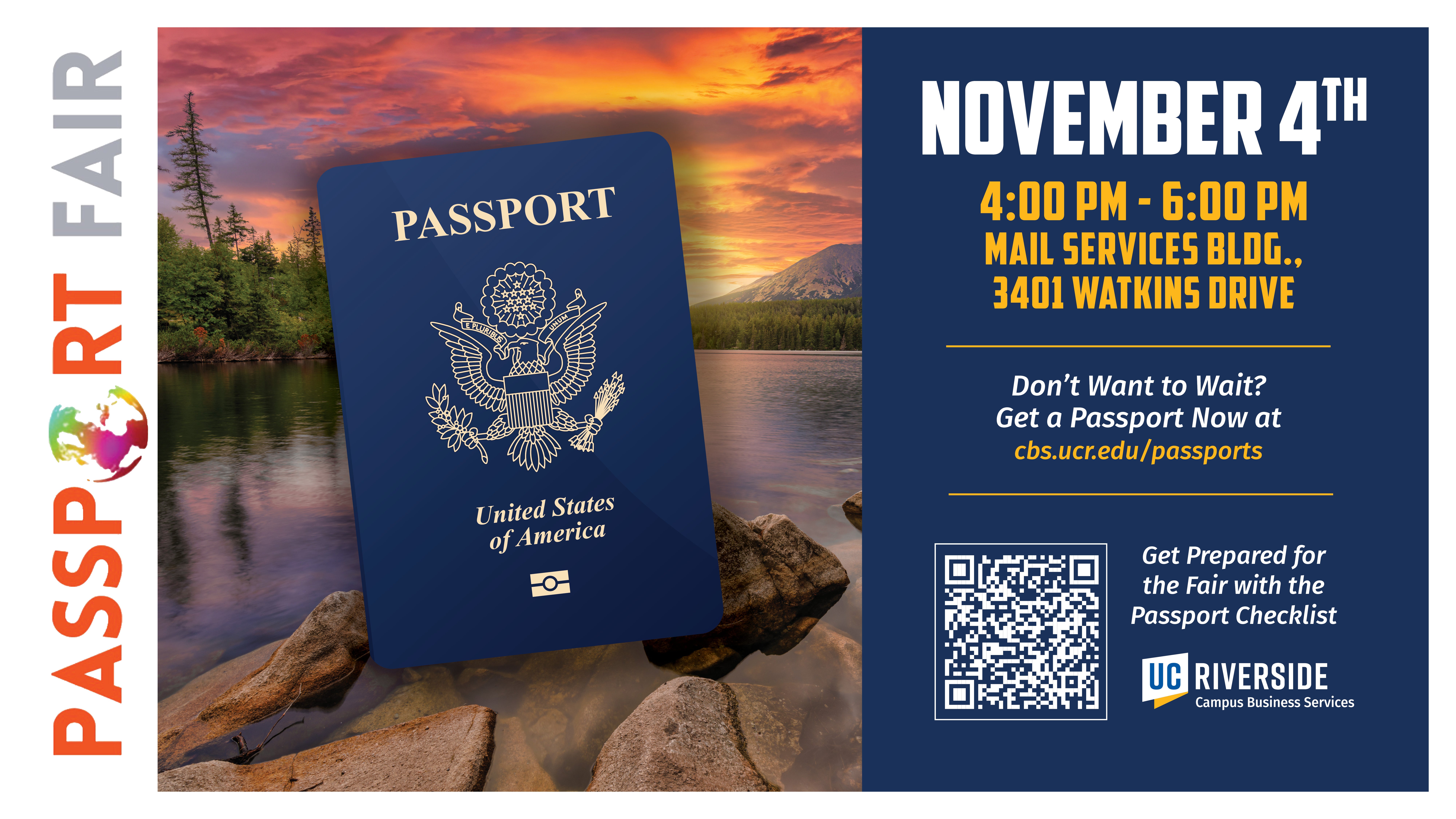 A U.S. Passport over a lake scene with mountains and trees at sunset. Text reads: "Passport Fair: November 4th, 4-6PM. Mail Services Building. 3401 Watkins Drive. Get prepared for the fair with the Passport Checklist" with a QR code.