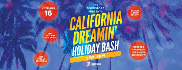 UCR Bookstore Holiday Bash